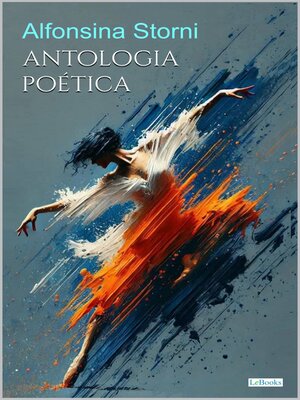 cover image of Antología Poética--Alfonsina Storni